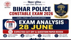 Bihar Police Constable Exam Analysis 28 June 2026 – Question Paper ...